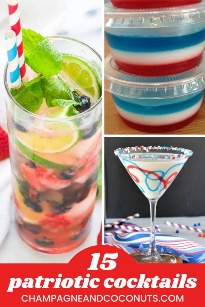 Patriotic Cocktails For The Fourth Of July Champagne And Coconuts