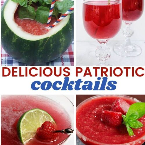 Collage featuring 4 cocktails with text delicious patriotic cocktails