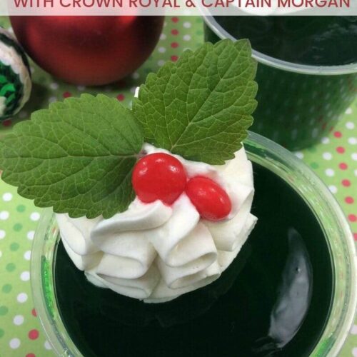 Holiday Holly-day jello shots recipe with Captain Morgan and Crown Royal