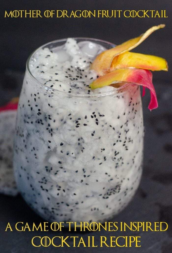 The Mother Of Dragon Fruit Rum Cocktail Inspired By Game Of