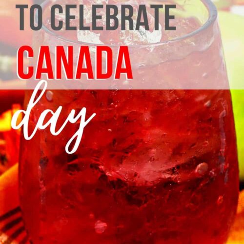 A red cocktail with text: drinks to celebrate Canada Day.