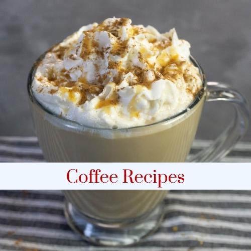 A mug of coffee topped with whipped cream with text: coffee recipes.