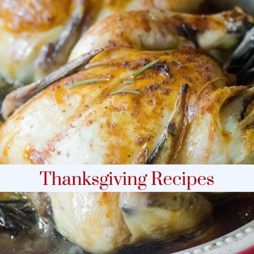 A roasted Cornish hen with text: Thanksgiving recipes.